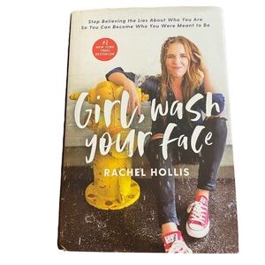 Girl Wash Your Face Hardcover by Rachel Hollis